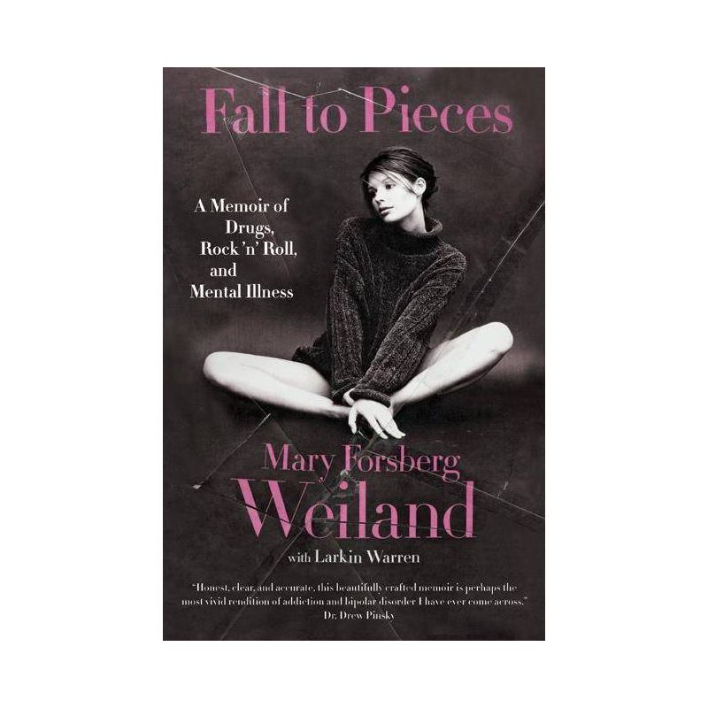 Fall to Pieces PB - by  Mary Forsberg Weiland & Larkin Warren (Paperback), 1 of 2