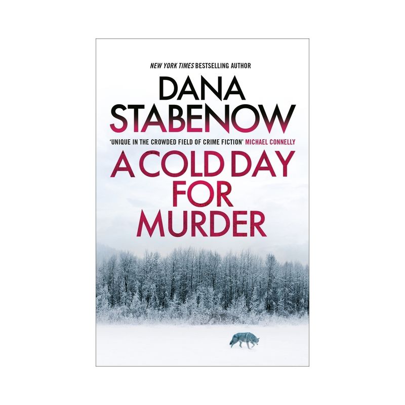 A Cold Day for Murder - (Kate Shugak Investigation) by  Dana Stabenow (Paperback), 1 of 2