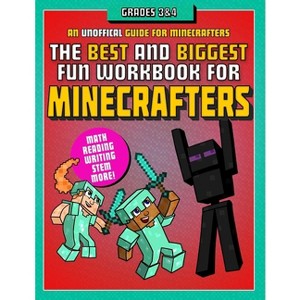 The Best and Biggest Fun Workbook for Minecrafters Grades 3 & 4 - by  Sky Pony Press (Paperback) - 1 of 1
