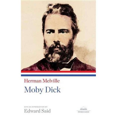 Moby-Dick - (Library of America) by  Herman Melville (Paperback)