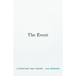 The Event - by  Ilai Rowner (Hardcover) - 1 of 1