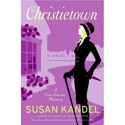 Christietown - (Cece Caruso Mysteries) by  Susan Kandel (Paperback)