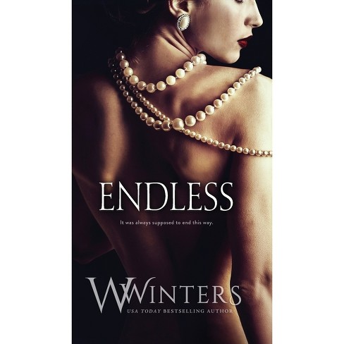 Endless - (merciless) By W Winters & Willow Winters (hardcover) : Target