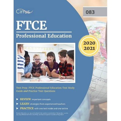 FTCE Professional Education Test Prep - by  Cirrus Teacher Certification Prep Team (Paperback)