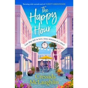 The Happy Hour - by  Cressida McLaughlin (Paperback) - 1 of 1