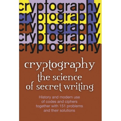 Cryptography - (Dover Brain Games & Puzzles) by  Laurence D Smith (Paperback)