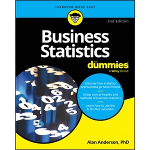 Business Statistics for Dummies - 2nd Edition by  Alan Anderson (Paperback) - 1 of 1