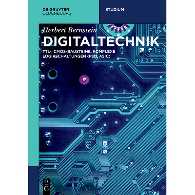 Digitaltechnik - (De Gruyter Studium) by  Herbert Bernstein (Paperback)