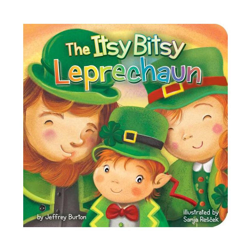 The Itsy Bitsy Leprechaun - by  Jeffrey Burton (Board Book), 1 of 2