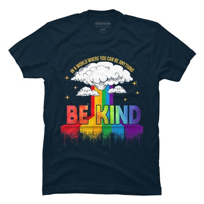 Adult Design By Humans You Can Be Anything Be Kind Pride By Legato Tendo T-Shirt
