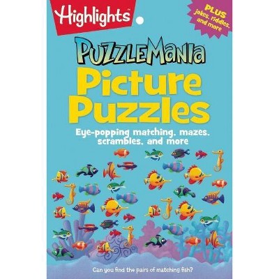 Picture Puzzles ( Puzzlemania Puzzle Pad) (Paperback) by Highlights For Children