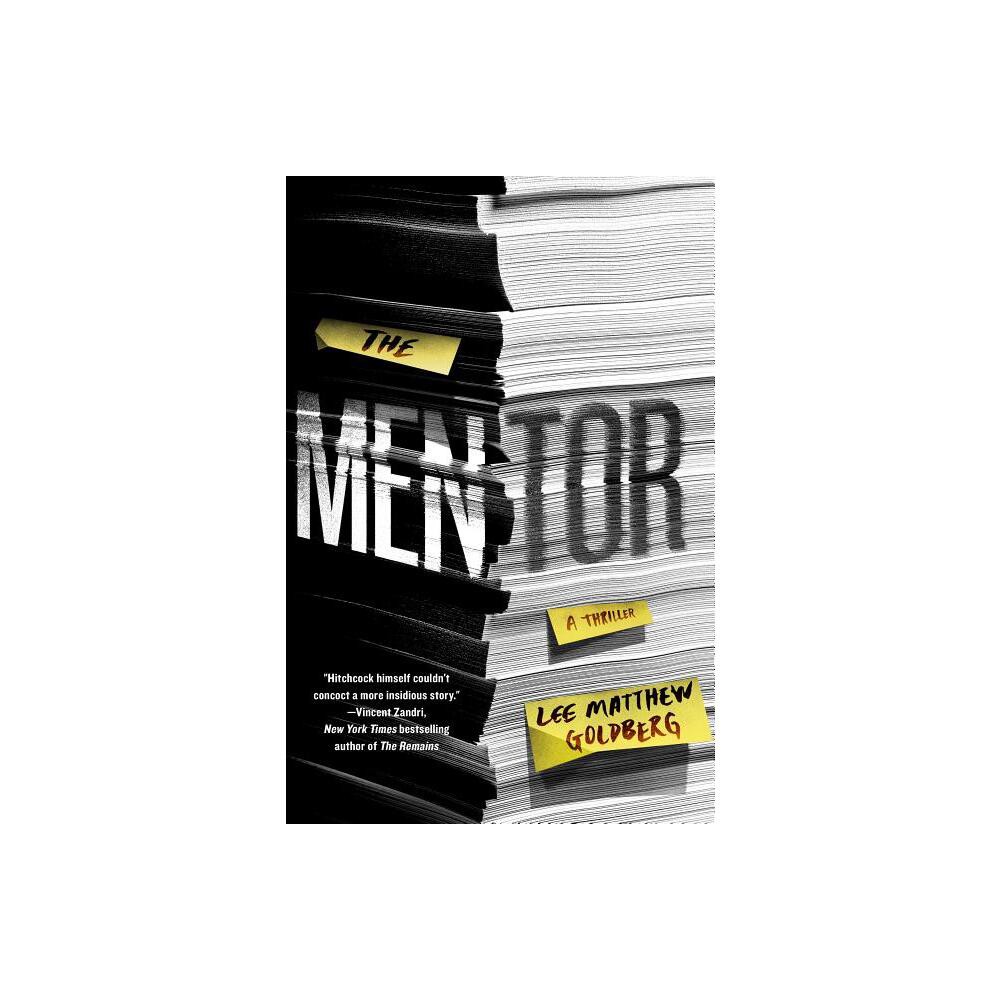 Mentor - by Lee Matthew Goldberg (Hardcover)