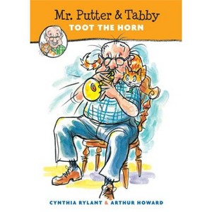 Mr. Putter & Tabby Toot the Horn - by  Cynthia Rylant (Paperback) - 1 of 1