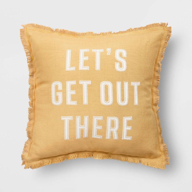&#39;Let&#39;s Get Out There&#39; Square Throw Pillow - Room Essentials&#8482;, 1 of 6