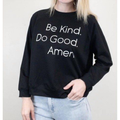 Women s Be Kind. Do Good. Amen. Sweatshirt Panache Target