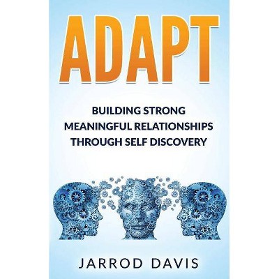 Adapt - by  Jarrod Davis (Paperback)