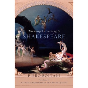 The Gospel according to Shakespeare - by Piero Boitani - 1 of 1