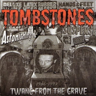 Tombstones - Twang from the Grave (CD)
