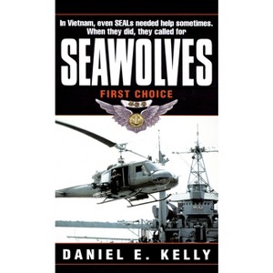 Seawolves - by  Daniel E Kelly (Paperback) - 1 of 1