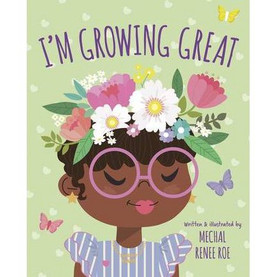 Image of I'm Growing Great - by Mechal Renee Roe (Board Book)