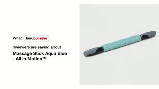 17.75&#34; Massage Stick Aqua Blue  - All In Motion&#8482;, 2 of 5, play video