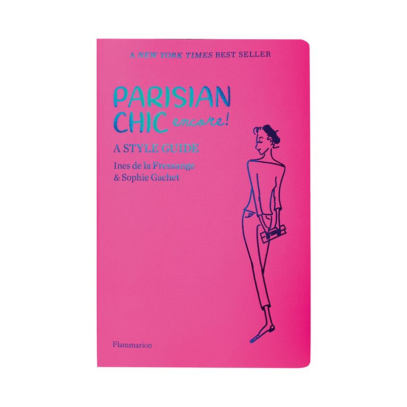 Parisian Chic Encore - by  Ines de la Fressange & Sophie Gachet (Paperback), 1 of 2