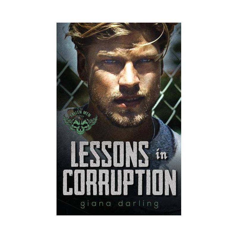 Lessons in Corruption - (Fallen Men) by  Giana Darling (Paperback), 1 of 2