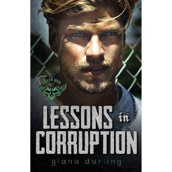 Lessons in Corruption - (Fallen Men) by  Giana Darling (Paperback)