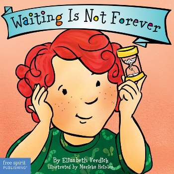 Waiting Is Not Forever - (Best Behavior(r) ) by Elizabeth Verdick