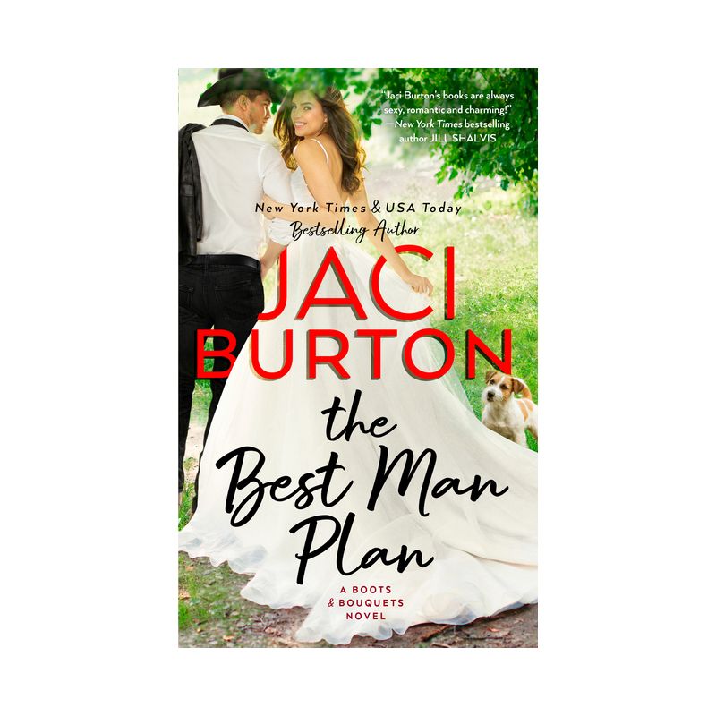 The Best Man Plan - (A Boots and Bouquets Novel) by  Jaci Burton (Paperback), 1 of 2