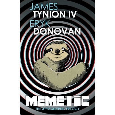 Memetic: The Apocalyptic Trilogy Deluxe Edition - by James Tynion IV