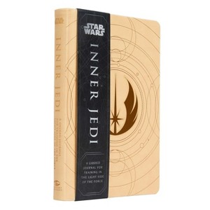 Star Wars: Inner Jedi - by  Insight Editions (Hardcover) - 1 of 1