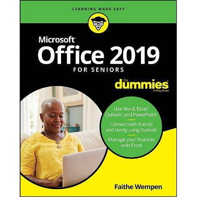 Office 2019 for Seniors for Dummies - by  Faithe Wempen (Paperback)