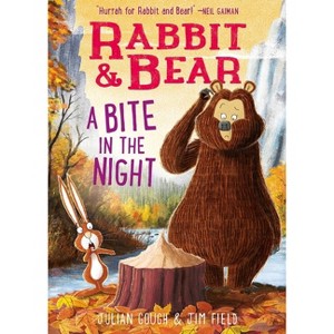 Rabbit & Bear: A Bite in the Night - by  Julian Gough (Paperback) - 1 of 1