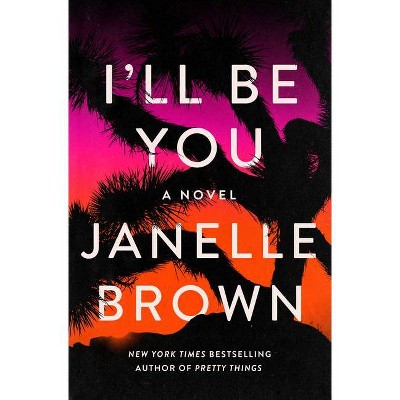 I'll Be You - By Janelle Brown : Target