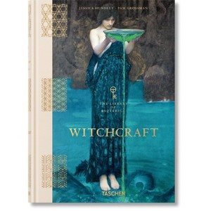 Witchcraft. the Library of Esoterica - by  Jessica Hundley & Pam Grossman (Hardcover) - 1 of 1