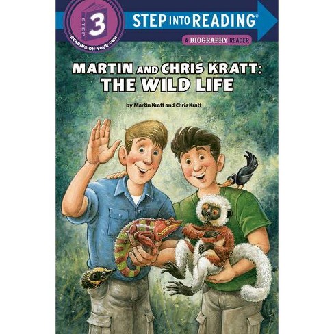 Martin and Chris Kratt: The Wild Life - (Step Into Reading) by  Chris Kratt & Martin Kratt (Paperback) - image 1 of 1