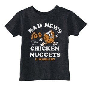 Toddler Funny T Shirts Bad News For Chicken Nuggets Sarcastic Graphic Novelty Tee For Young Kids - Crazy Dog Toddler T Shirt For Foodies - 1 of 4