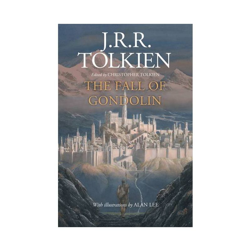 The Fall of Gondolin - by J R R Tolkien, 1 of 2
