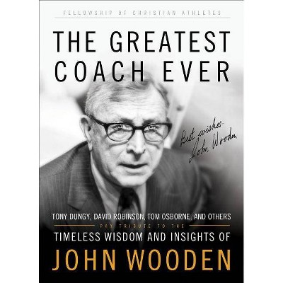 The Greatest Coach Ever - (Heart of a Coach) by  Fellowship of Christian Athletes (Paperback)