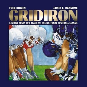 Gridiron - by  Fred Bowen (Hardcover) - 1 of 1