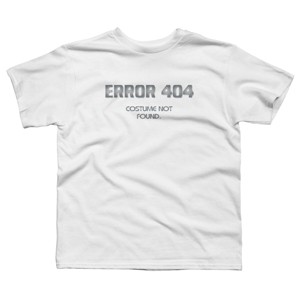 Boy's Design By Humans Error 404 Costume not found, Halloween Design By InfaredDesigns T-Shirt - 1 of 3