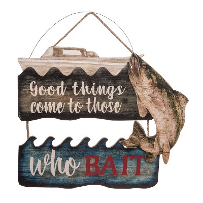 Beachcombers Good Things Come To Those Who Bait Sign 15.52 x 0.7 x 11.39 Inches.