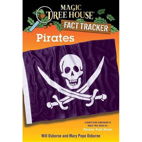 Pirates - (Magic Tree House (R) Fact Tracker) by  Mary Pope Osborne (Paperback) - image 1 of 1
