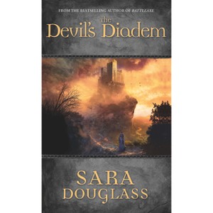 Devils Diadem - by  Sara Douglass (Paperback) - 1 of 1