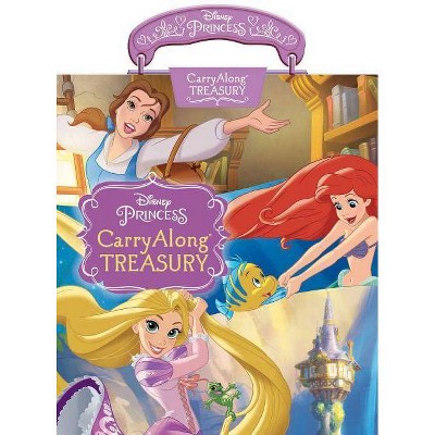 Disney Princess Carryalong Treasury - (Carryalong Book) (Hardcover)