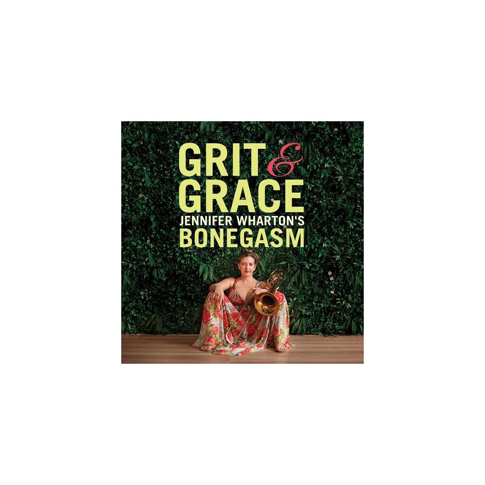 Jennifer Whartons Bonegasm - Grit & Grace (CD)