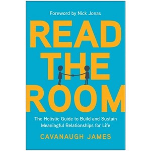 Read the Room - by  Cavanaugh James (Paperback) - 1 of 1