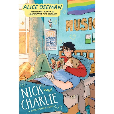 Nick and Charlie - by Alice Oseman (Hardcover)