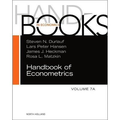 Handbook of Econometrics, 7 - (Handbooks in Economics) (Hardcover)